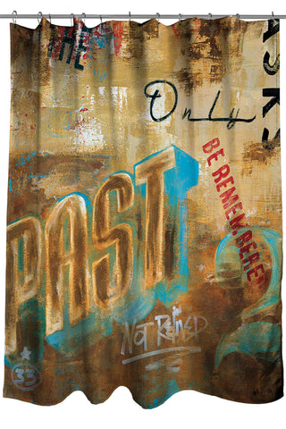 "The Past Only Asks" Shower Curtain