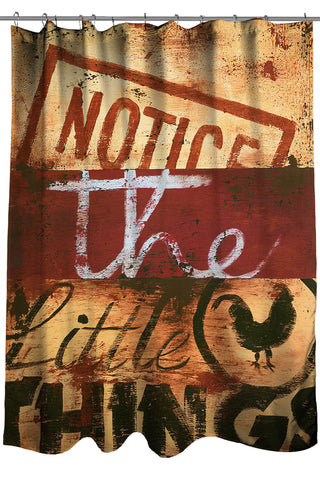 "Notice The Little Things" Shower Curtain