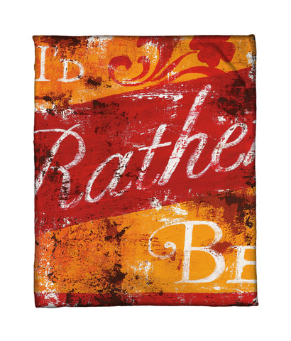 "I'd Rather Be" Fleece Throw