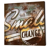 Small Change