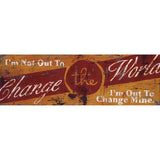 CHANGE THE WORLD