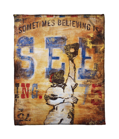 "Seeing Is Believing" Fleece Throw