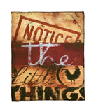 "Notice The Little Things" Fleece Throw